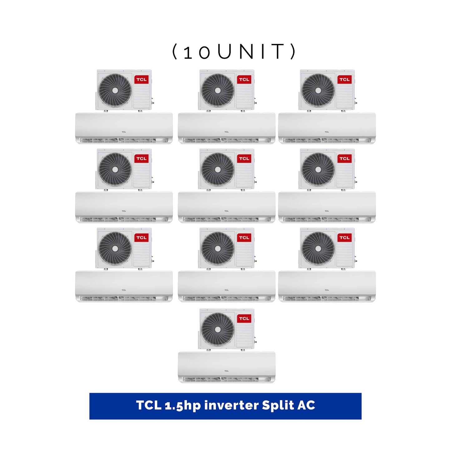 10 UNIT COMBO - TCL 1.5HP Inverter Split Air Conditioner TAC- 12CSD/TPH11IX With Kit. Save β¦237,000! π±π on this Deal