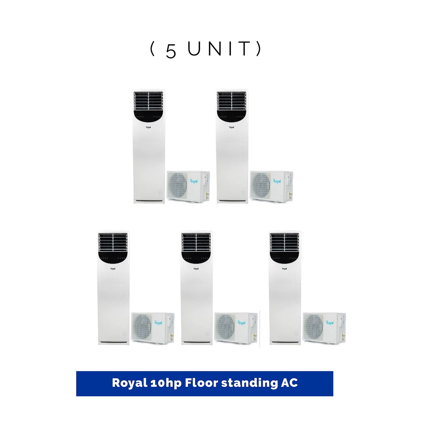 5 UNIT COMBO DEALS Royal 10HP Floor Standing Air Conditioner A10FAC-R410. Save β¦748,100! π±π on this Deal