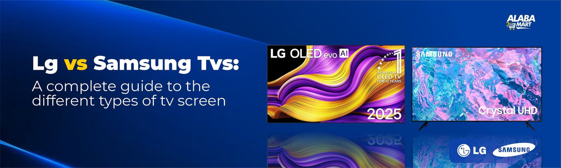 LG vs Samsung TVs: A Complete Guide to the Different Types of TV Screens