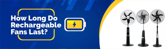 How Long Do Rechargeable Fans Last