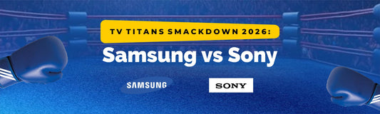 TV TITANS SMACKDOWN 2026: samsung vs sony