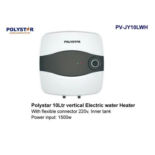 POLYSTAR 10 LITER VERTICAL ELECTRIC WATER HEATER WITH FLEXIBLE CONNECTOR PV-JY10LWH